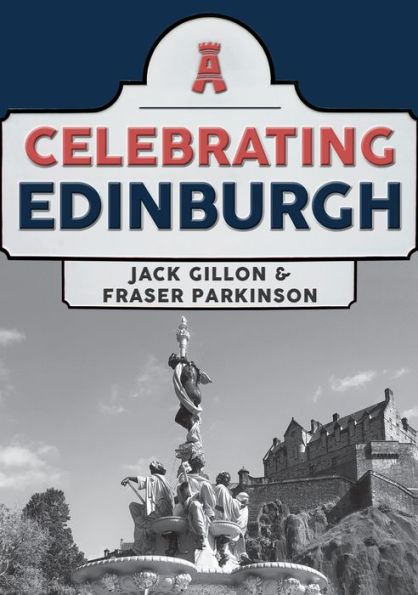 Celebrating Edinburgh