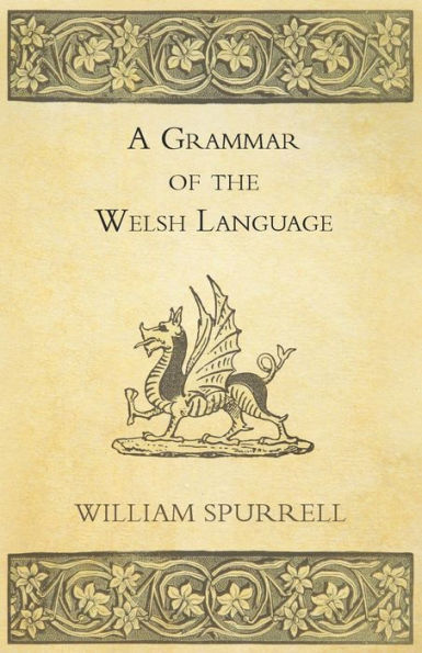 A Grammar Of The Welsh Language