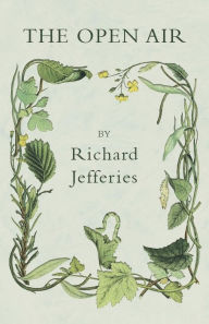 Title: The Open Air, Author: Richard Jefferies