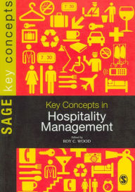 Title: Key Concepts in Hospitality Management, Author: Roy C Wood