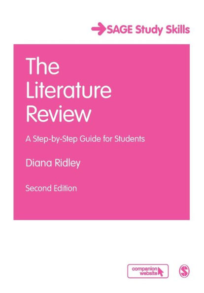 The Literature Review: A Step-by-Step Guide for Students / Edition 2