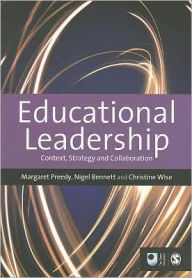 Title: Educational Leadership: Context, Strategy and Collaboration, Author: Maggie Preedy