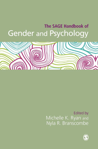 The SAGE Handbook of Gender and Psychology / Edition 1