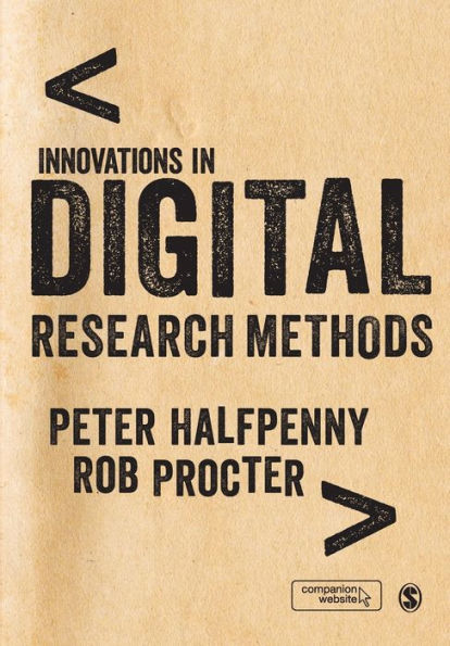 Innovations in Digital Research Methods / Edition 1