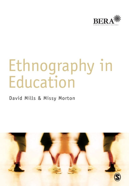 Ethnography in Education / Edition 1