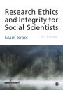 Research Ethics and Integrity for Social Scientists: Beyond Regulatory Compliance / Edition 2