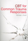 CBT for Common Trauma Responses