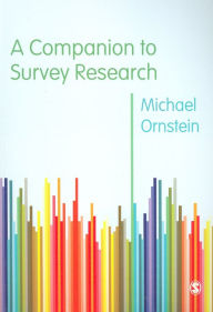 Title: A Companion to Survey Research, Author: Michael D. Ornstein