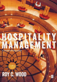 Title: Hospitality Management: A Brief Introduction, Author: Roy C Wood