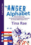 Alternative view 1 of The Anger Alphabet: Understanding Anger - An Emotional Development Programme for Young Children aged 6-12