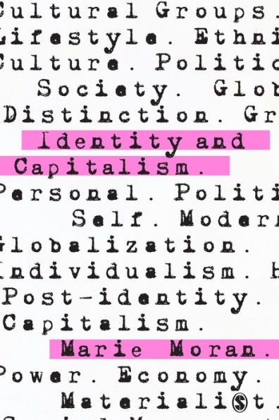 Identity and Capitalism / Edition 1
