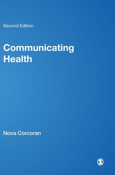 Communicating Health: Strategies for Health Promotion