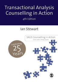 Title: Transactional Analysis Counselling in Action / Edition 4, Author: Ian Stewart