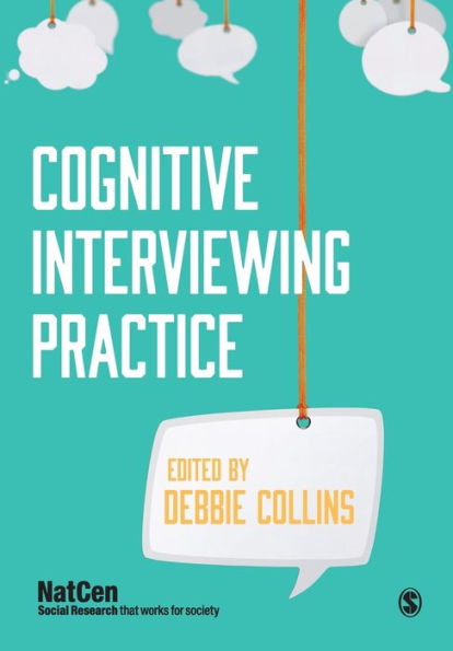 Cognitive Interviewing Practice / Edition 1