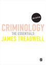 Criminology: The Essentials
