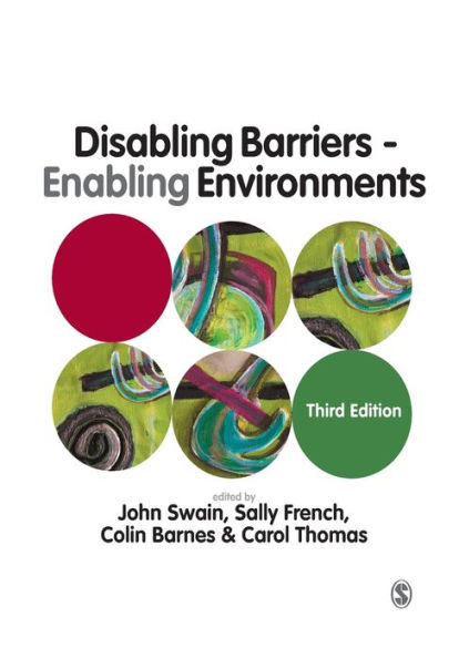 Disabling Barriers - Enabling Environments / Edition 3