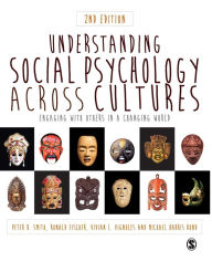 Title: Social Psychology Across Cultures: Engaging With A Changing World, Author: Peter K Smith