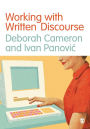 Working with Written Discourse / Edition 1