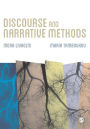 Discourse and Narrative Methods: Theoretical Departures, Analytical Strategies and Situated Writings / Edition 1