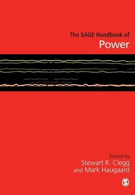 The SAGE Handbook of Power / Edition 1