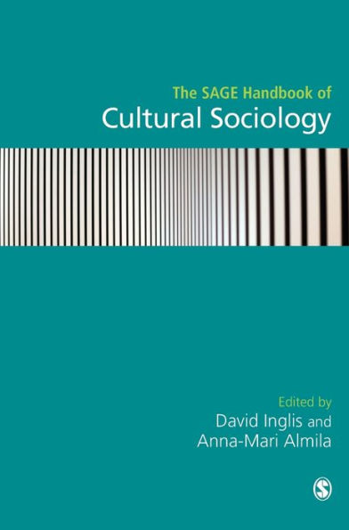 The SAGE Handbook of Cultural Sociology / Edition 1