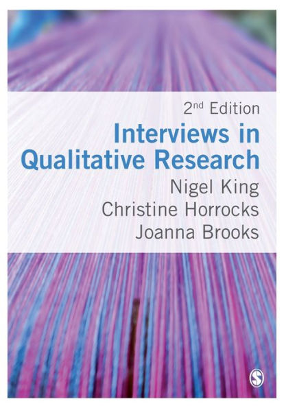 Interviews in Qualitative Research / Edition 2