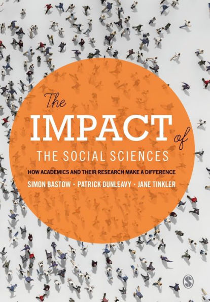 The Impact of the Social Sciences: How Academics and their Research Make a Difference