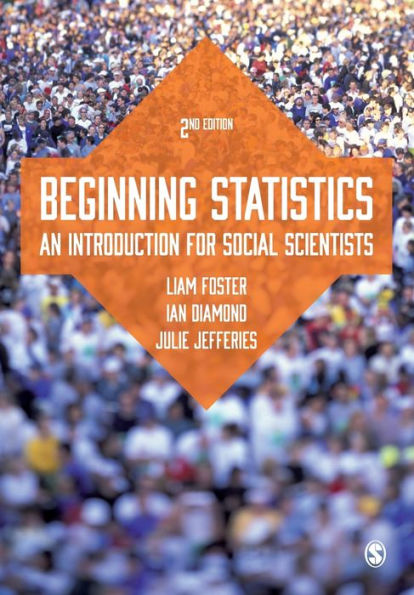 Beginning Statistics: An Introduction for Social Scientists / Edition 2