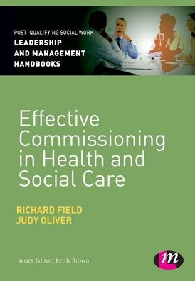 Effective Commissioning Health and Social Care