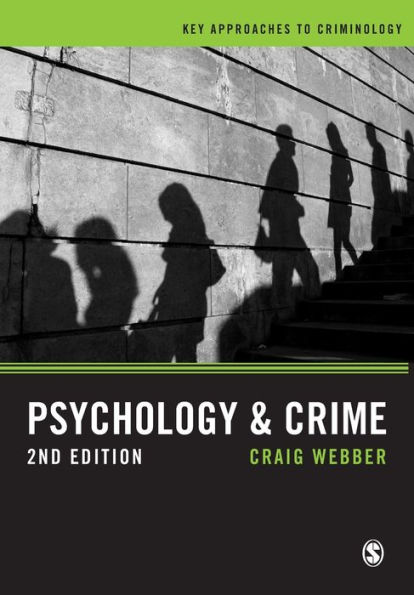 Psychology and Crime: A Transdisciplinary Perspective / Edition 2