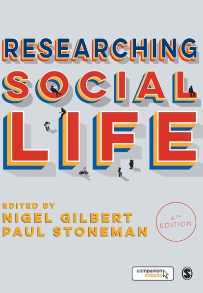 Researching Social Life / Edition 4