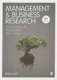 Title: Management and Business Research / Edition 5, Author: Mark Easterby-Smith