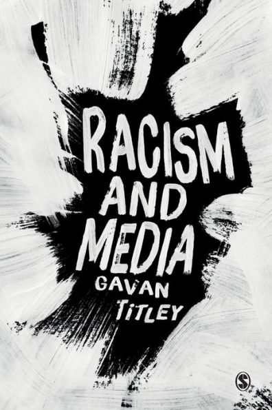 Racism and Media / Edition 1