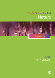 Title: The SAGE Handbook of Nature / Edition 1, Author: Terry Marsden