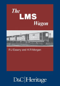 Title: London, Midland and Scottish Railway Wagon, Author: R. J. Essery