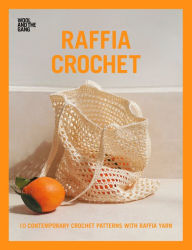 Free book layout download Raffia Crochet: 10 Contemporary Crochet Patterns with Raffia Yarn 9781446307489