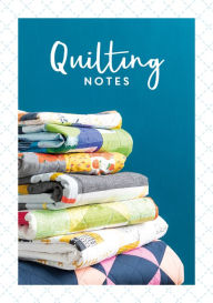 Title: Quilting Notes, Author: David & Charles