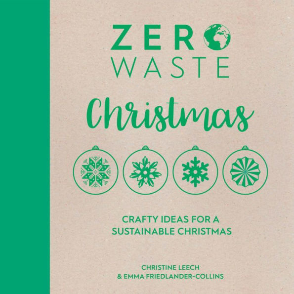 Zero Waste: Christmas: Crafty ideas for sustainable Christmas solutions