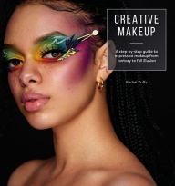 Title: Creative Makeup: Tutorials for 12 breathtaking makeup looks, Author: Rachel Duffy