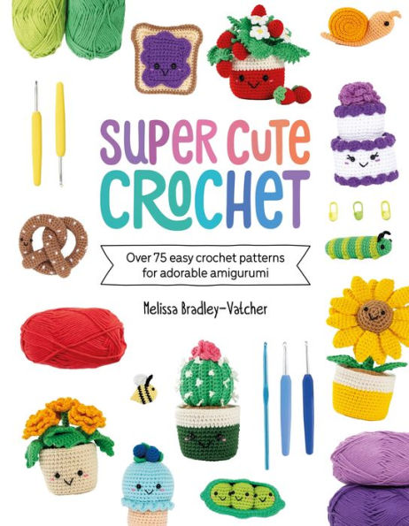 Super Cute Crochet