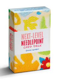 Title: Next-Level Needlepoint Card Deck: 50 innovative stitches and techniques for tapestry embroidery, Author: Emma Homent