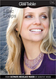 Title: Lilac Loops, Author: Editors of D&C