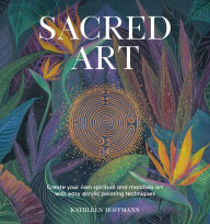 Title: Sacred Art, Author: Kathleen Hoffman