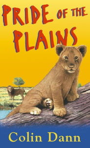 Title: Pride Of The Plains, Author: Colin Dann