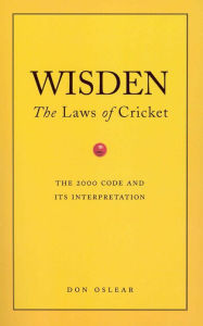 Title: Wisden's The Laws Of Cricket, Author: Don Oslear