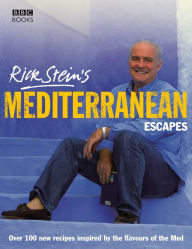 Title: Rick Stein's Mediterranean Escapes, Author: Rick Stein