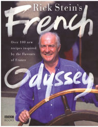 Title: Rick Stein's French Odyssey, Author: Rick Stein
