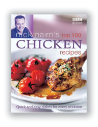 Title: Nick Nairn's Top 100 Chicken Recipes, Author: Nick Nairn