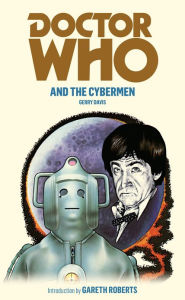 Title: Doctor Who and the Cybermen, Author: Gerry Davis