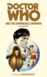 Title: Doctor Who and the Abominable Snowmen, Author: Terrance Dicks